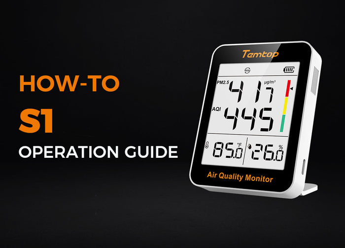 Get the latest S1 upgrade for the Temtop Air Quality Monitor